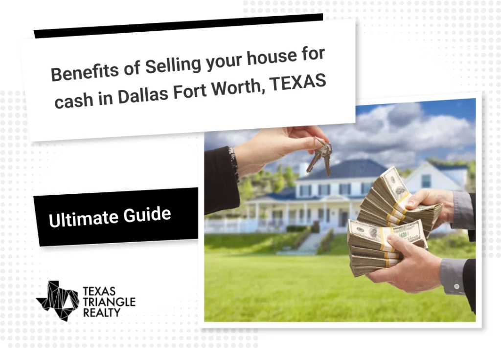 Selling your house for cash in Dallas