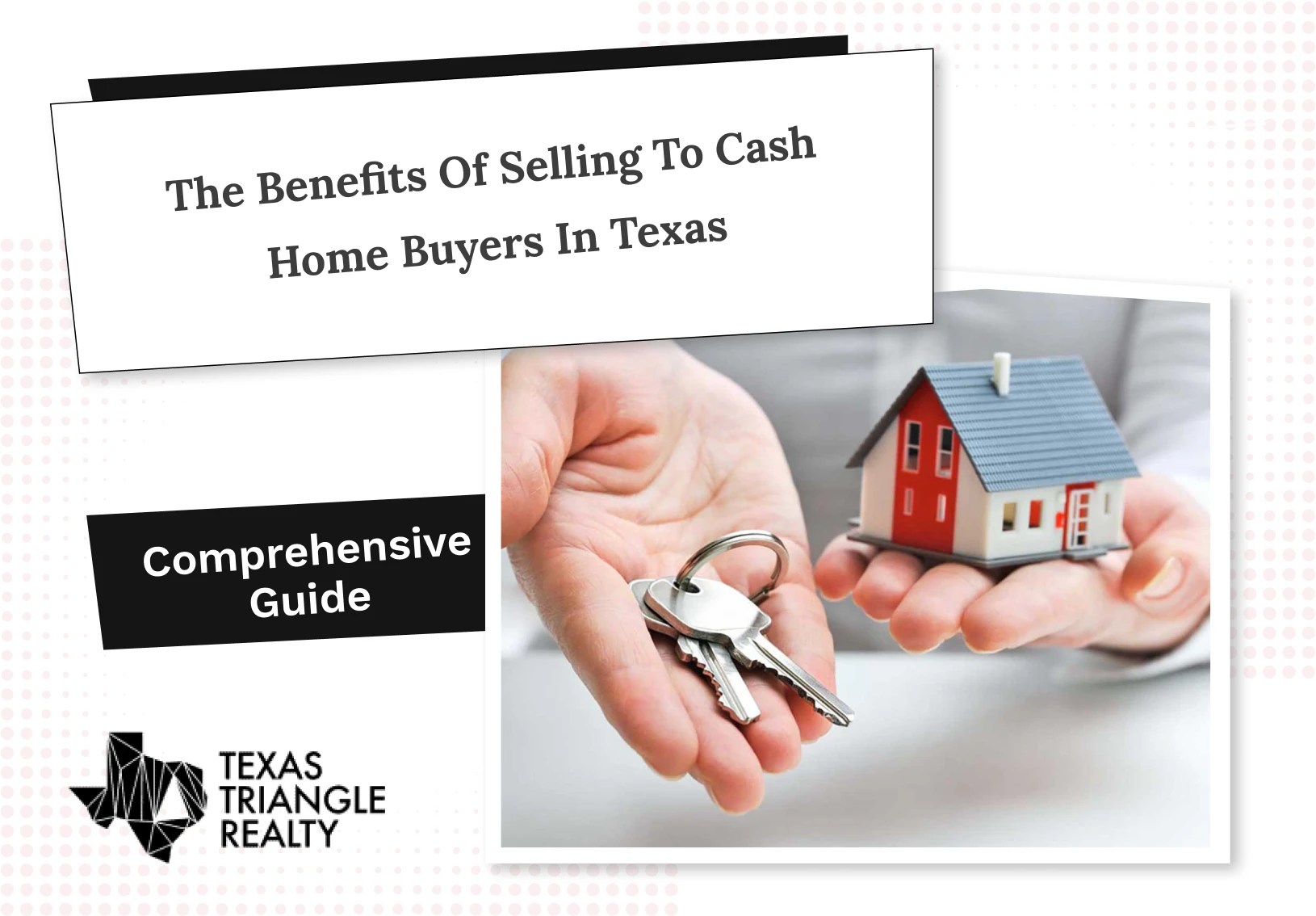 The Benefits of Selling to Cash Home Buyers in Texas  